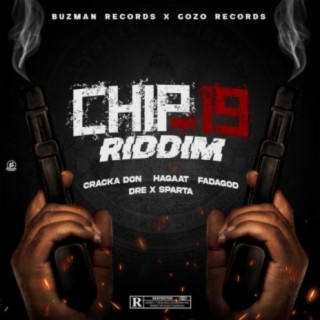 Chip 19 Riddim