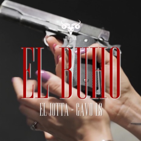 El BUHO ft. Gavo LS