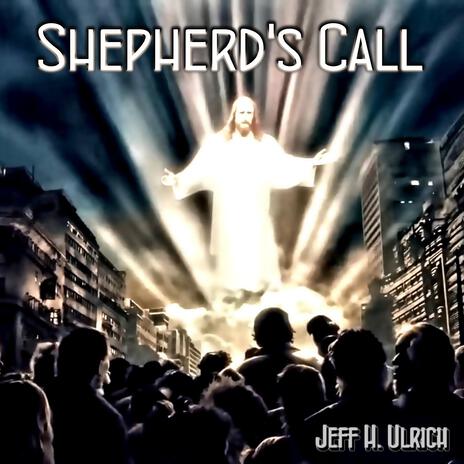 Shepherd's Call | Boomplay Music