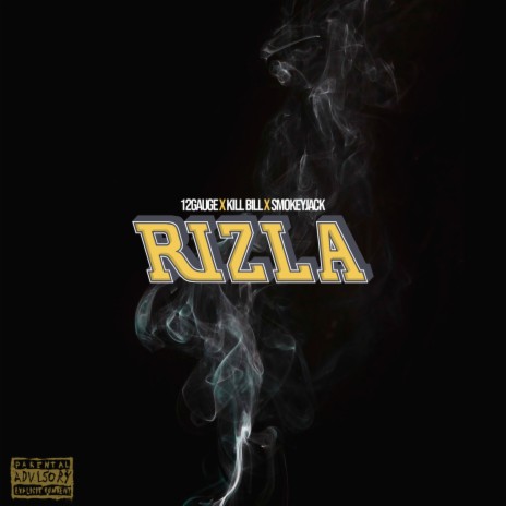 Rizla ft. Kill bill & SmokeyJack | Boomplay Music