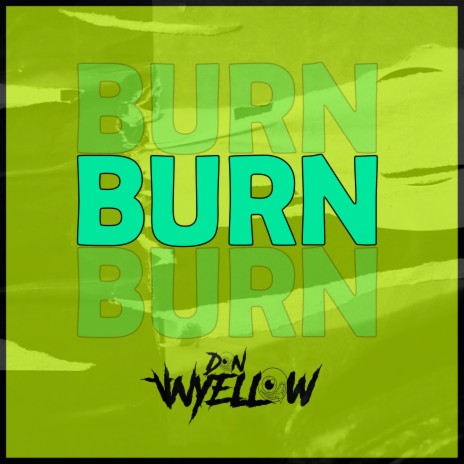 Burn | Boomplay Music