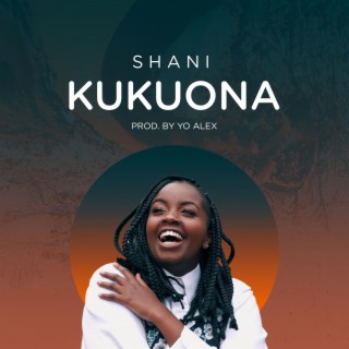 Kukuona lyrics | Boomplay Music