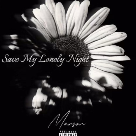 Save My Lonely Night | Boomplay Music