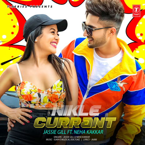 Nikle Currant ft. Neha Kakkar | Boomplay Music