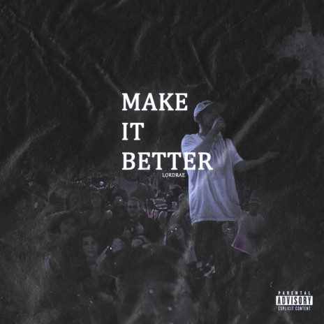 Make It Better (Waverly) | Boomplay Music
