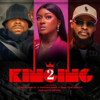 KINGING, Pt. 2 | Boomplay Music