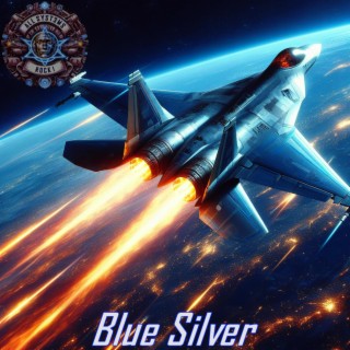 Blue Silver lyrics | Boomplay Music