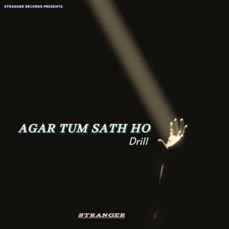 Agar Tum Sath Ho Drill | Boomplay Music