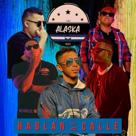 HABLAN DE CALLE ft. Melvin Brizo, Jonael, Bad Boy & Negrolo 3:16 | Boomplay Music