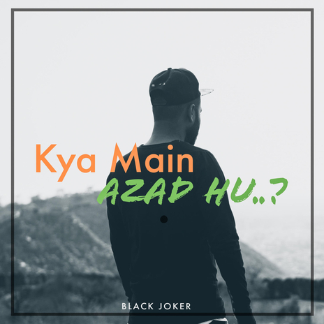 Kya Main Azad Hu..? ft. Ron Devil & Azad | Boomplay Music