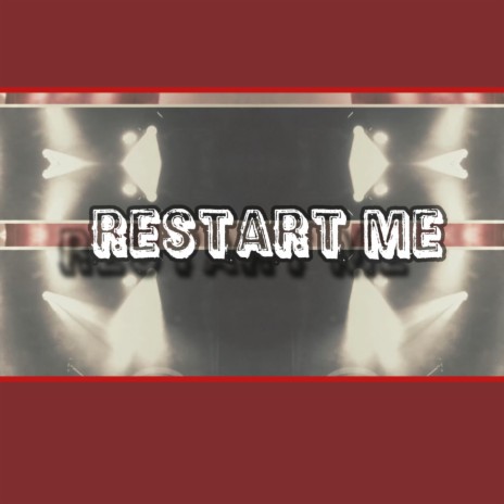 Restart me (F13) | Boomplay Music