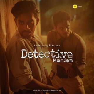 Detective Maniam (Original Background Score)-Part 1