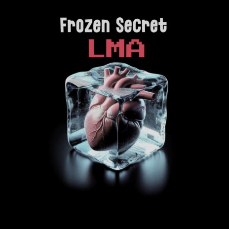 Frozen Secret | Boomplay Music