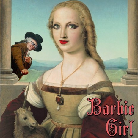 Barbie Girl (Medieval Version) | Boomplay Music