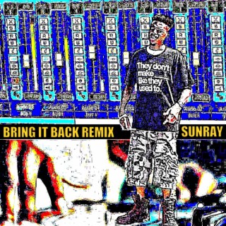 Bring It Back Remix (Remix)