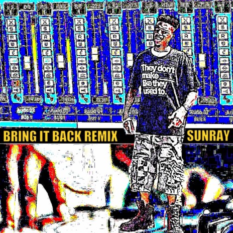 Bring It Back Remix (Remix) | Boomplay Music
