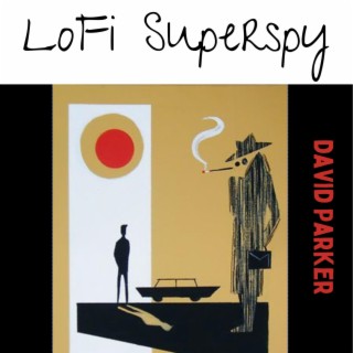 LoFi Superspy