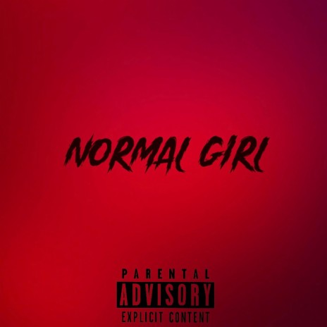 Normal Girl ft. Baceem | Boomplay Music