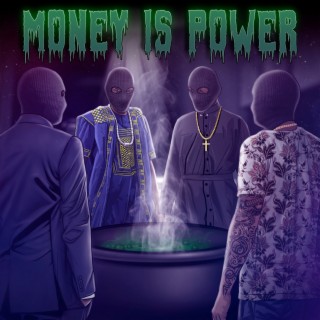 Money Is Power