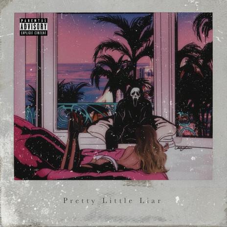 Pretty Little Liar | Boomplay Music