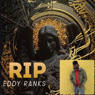 RIP Eddy Ranks (Radio Edit)