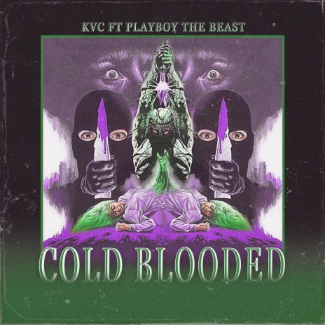 Cold Blooded ft. Playboy The Beast | Boomplay Music