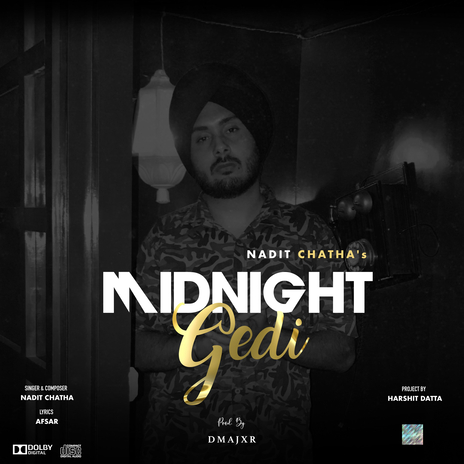 Midnight Gedi ft. Harshit Datta | Boomplay Music