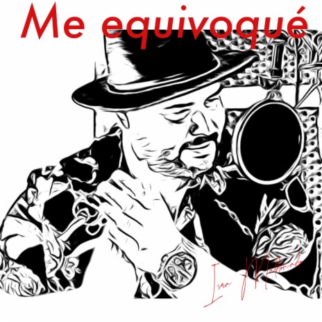 Me Equivoque | Boomplay Music