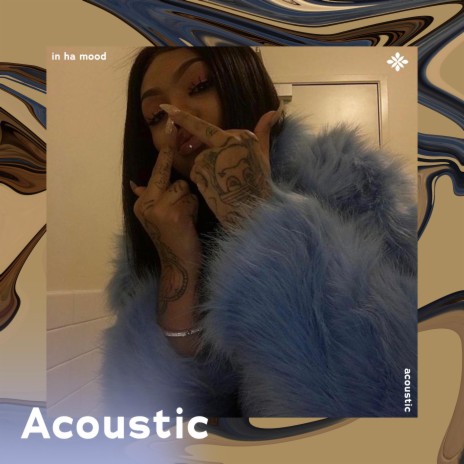in ha mood - acoustic ft. Tazzy | Boomplay Music