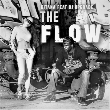 The Flow ft. Dj Upgrade | Boomplay Music