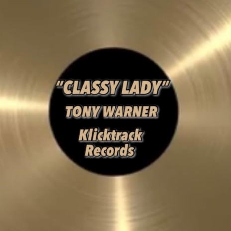 Classy Lady | Boomplay Music