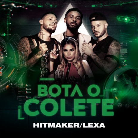 Bota O Colete ft. Lexa | Boomplay Music