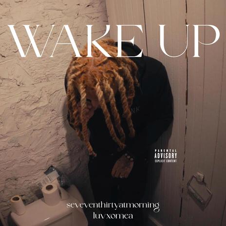 wake up | Boomplay Music