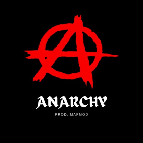 ANARCHY ft. Valor Da Devil | Boomplay Music