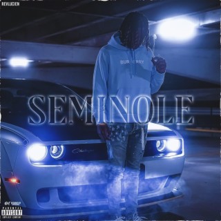 Seminole lyrics | Boomplay Music