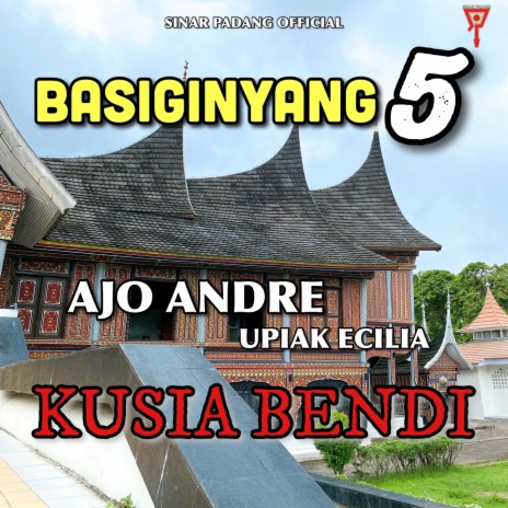 Kusia Bendi ft. Upiak Ecilia | Boomplay Music