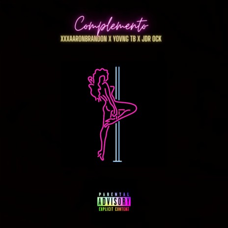 Complemento ft. Yovng Tb & JDR Ock | Boomplay Music