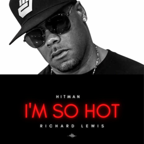 I'm so Hot | Boomplay Music