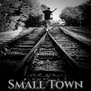 SMALL TOWN (Radio Edit)