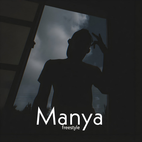 Manya Freestyle ft. Kingshan | Boomplay Music