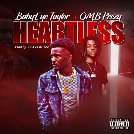 Heartless ft. Omb Peezy | Boomplay Music