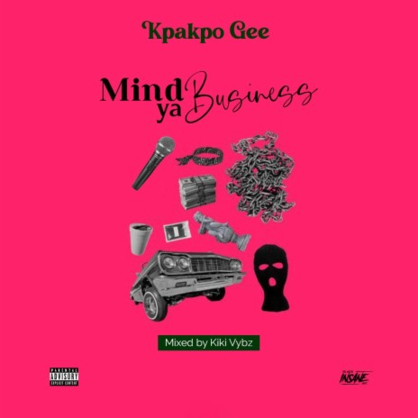 Mind ya Business | Boomplay Music