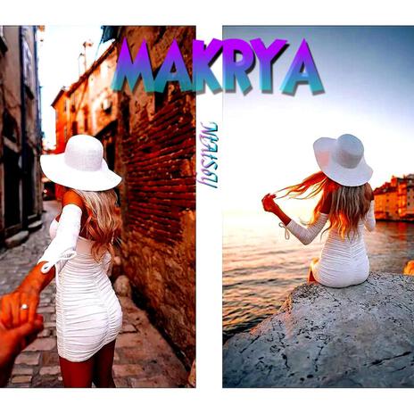 Makrya | Boomplay Music