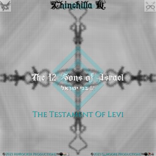 The 12 Sons of Israel: The Testament of Levi