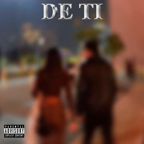 De ti ft. Dee Mora | Boomplay Music