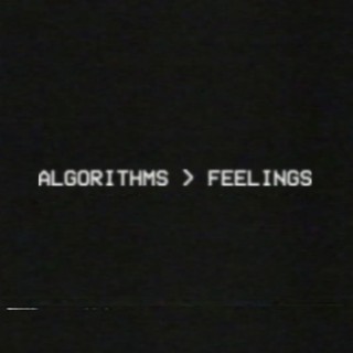 Algorithms > Feelings