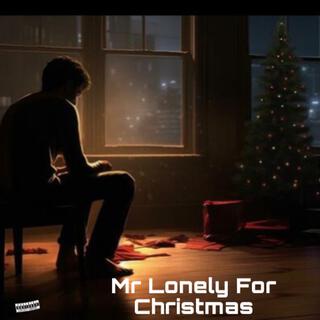 Mr Lonely for chrismas