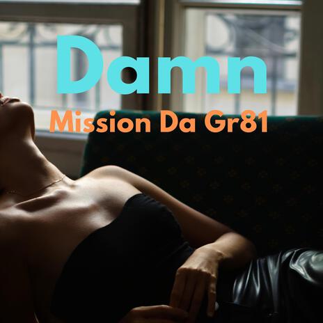 Damn | Boomplay Music