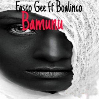 Bamunu (feat. Boalinco)