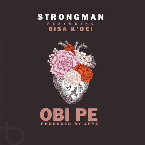 Obi Pe ft. Bisa Kdei | Boomplay Music